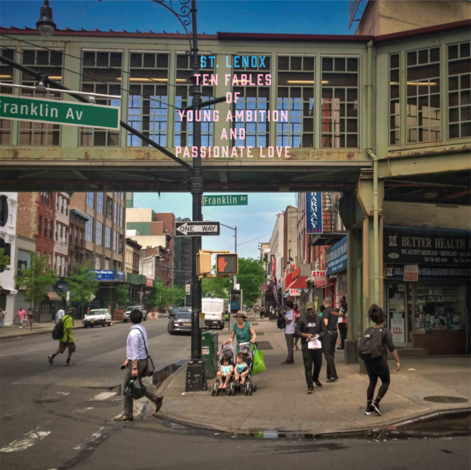 St. Lenox - Ten Fables Of Young Ambition And Passionate Love