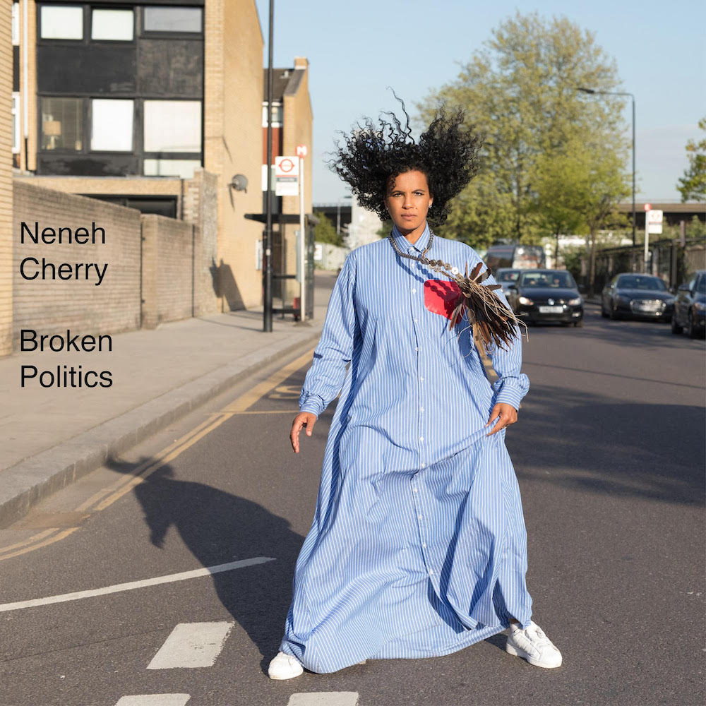 Neneh-Cherry-Broken-Politics