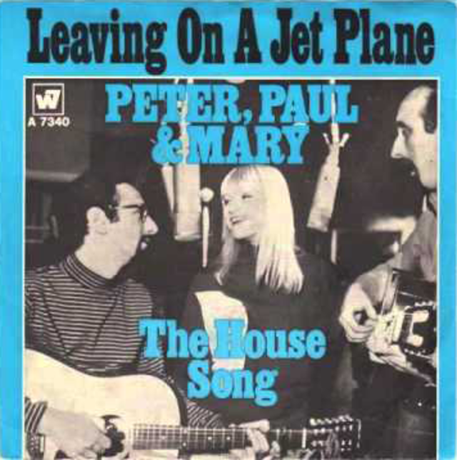 Peter-Paul-And-Mary-Leaving-On-A-Jet-Plane