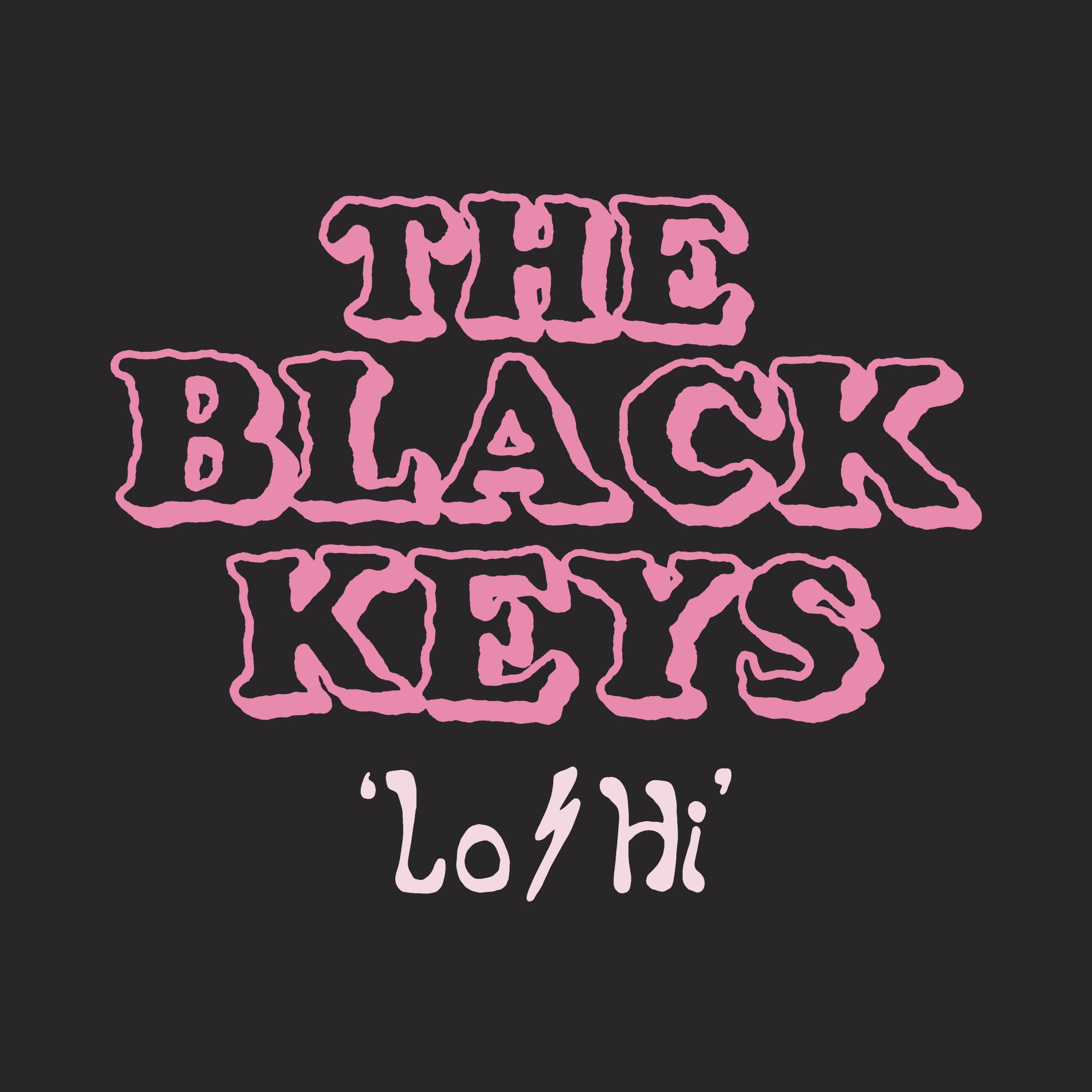 The Black Keys - "Lo/Hi"