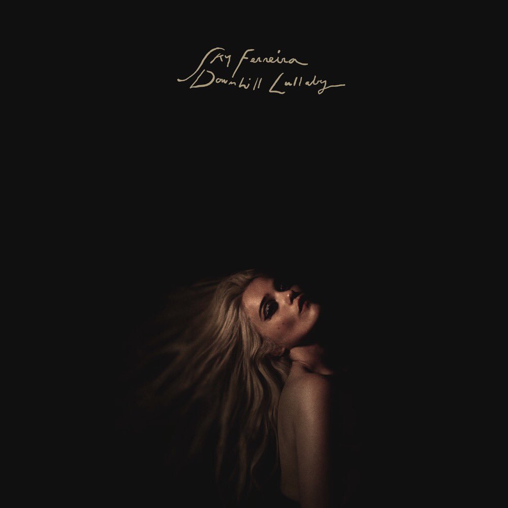 Sky Ferreira - "Downhill Lullaby"