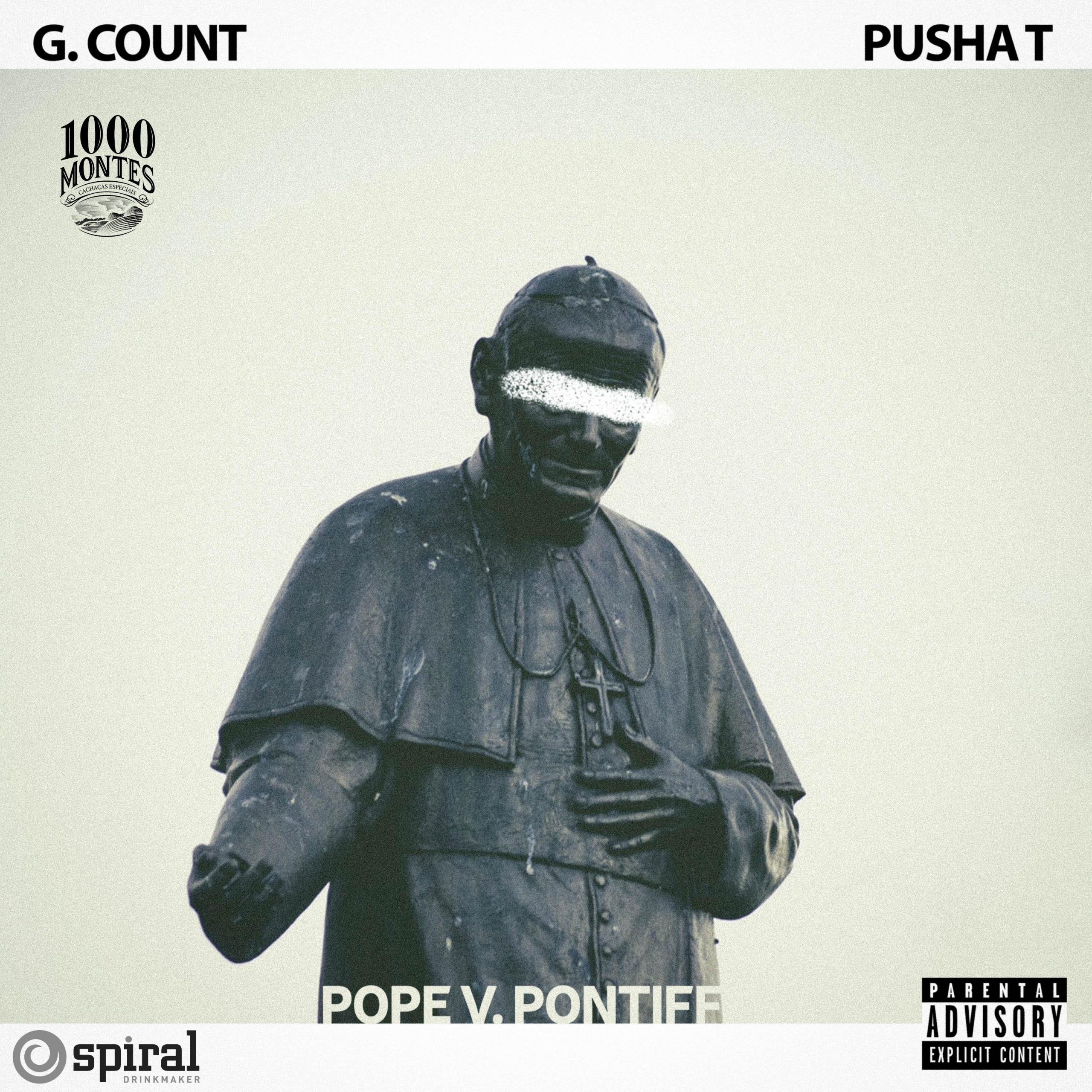 G. Count & Pusha T - "Pope Vs. Pontiff"