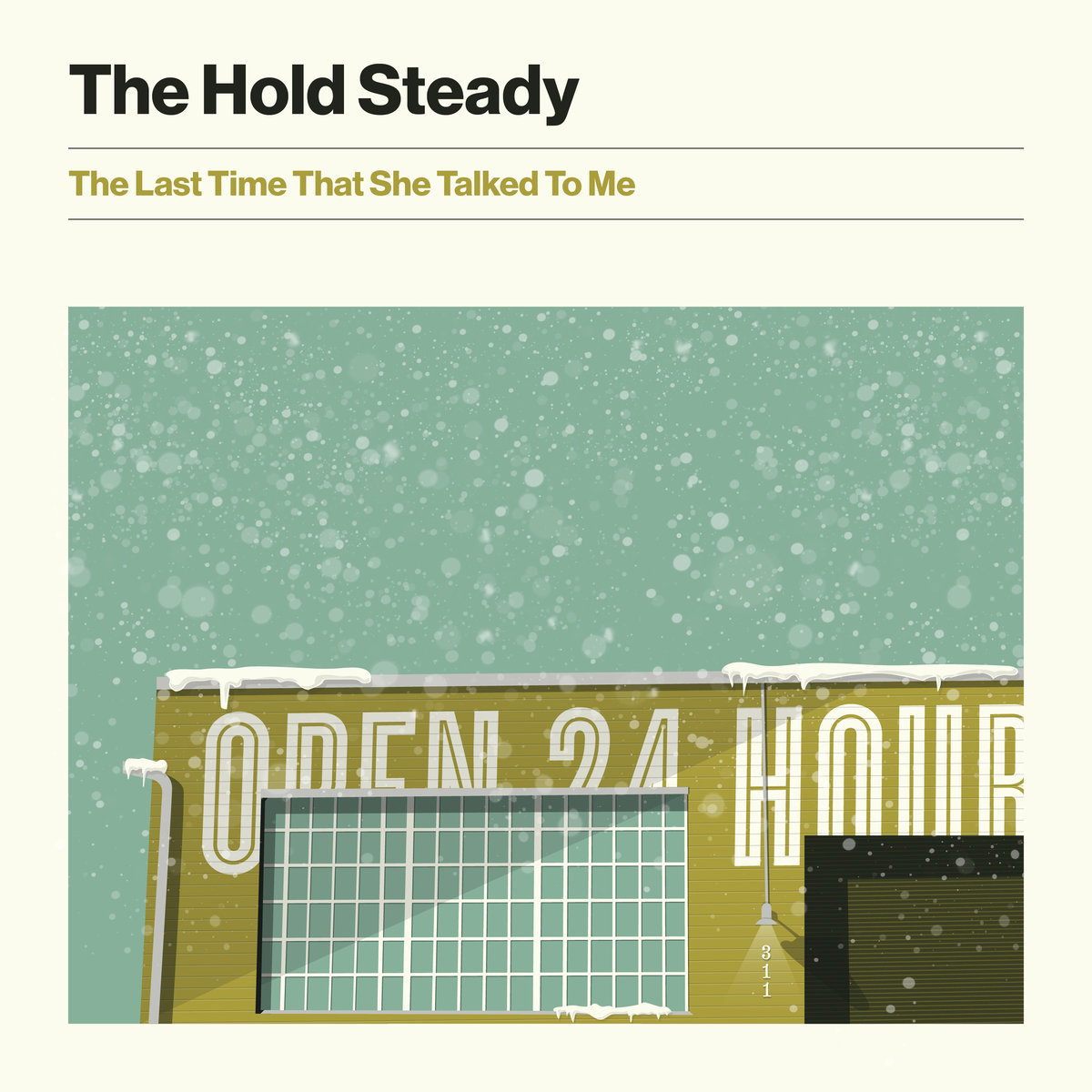The-Hold-Steady-The-Last-Time-That-She-Talked-To-Me