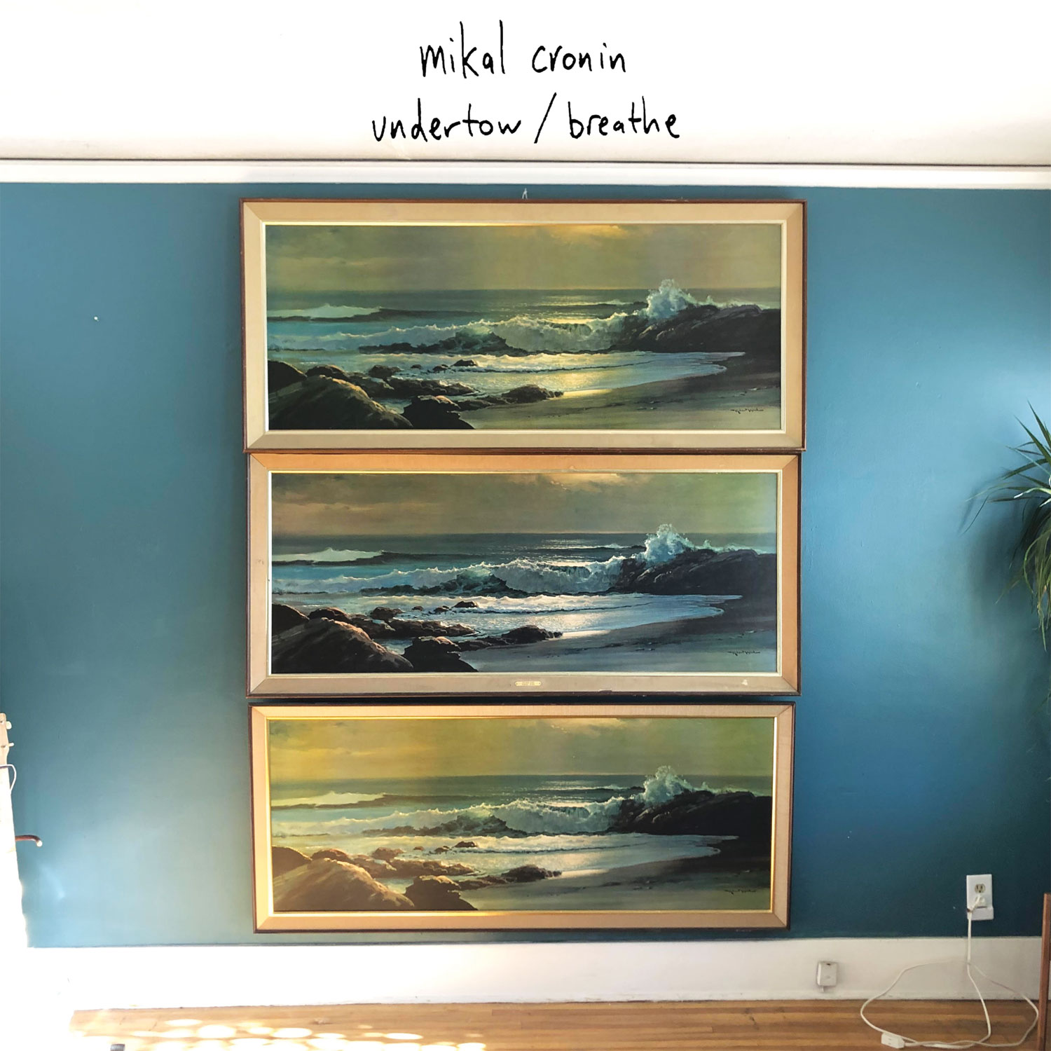 Mikal Cronin - "Undertow" b/w "Breathe"
