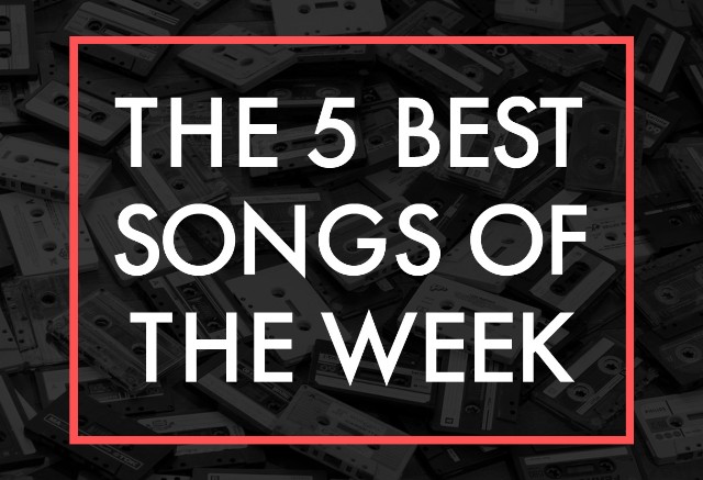 5-Best-Songs-Of-The-Week