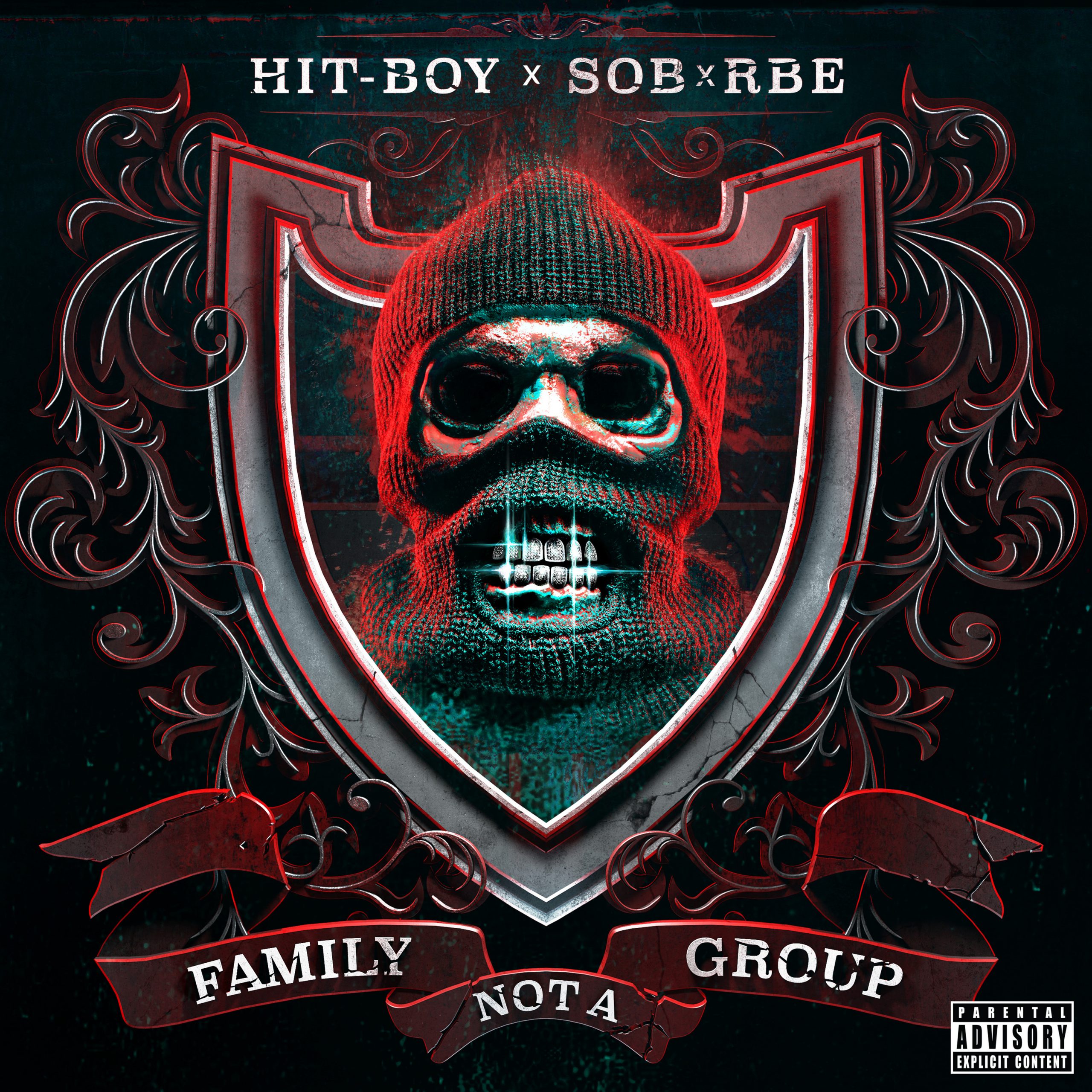 Hit-Boy & SOB X RBE - Family Not A Group