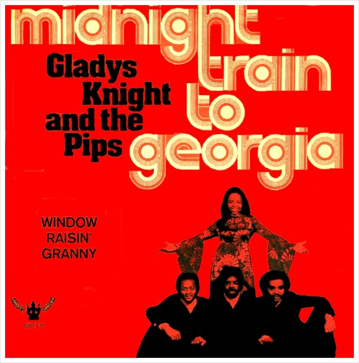 Gladys-Knight-And-The-Pips-Midnight-Train-To-Georgia