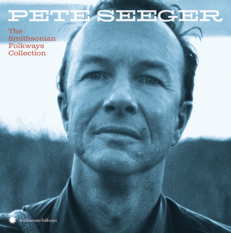 Pete Seeger - Smithsonian Folkways Collection