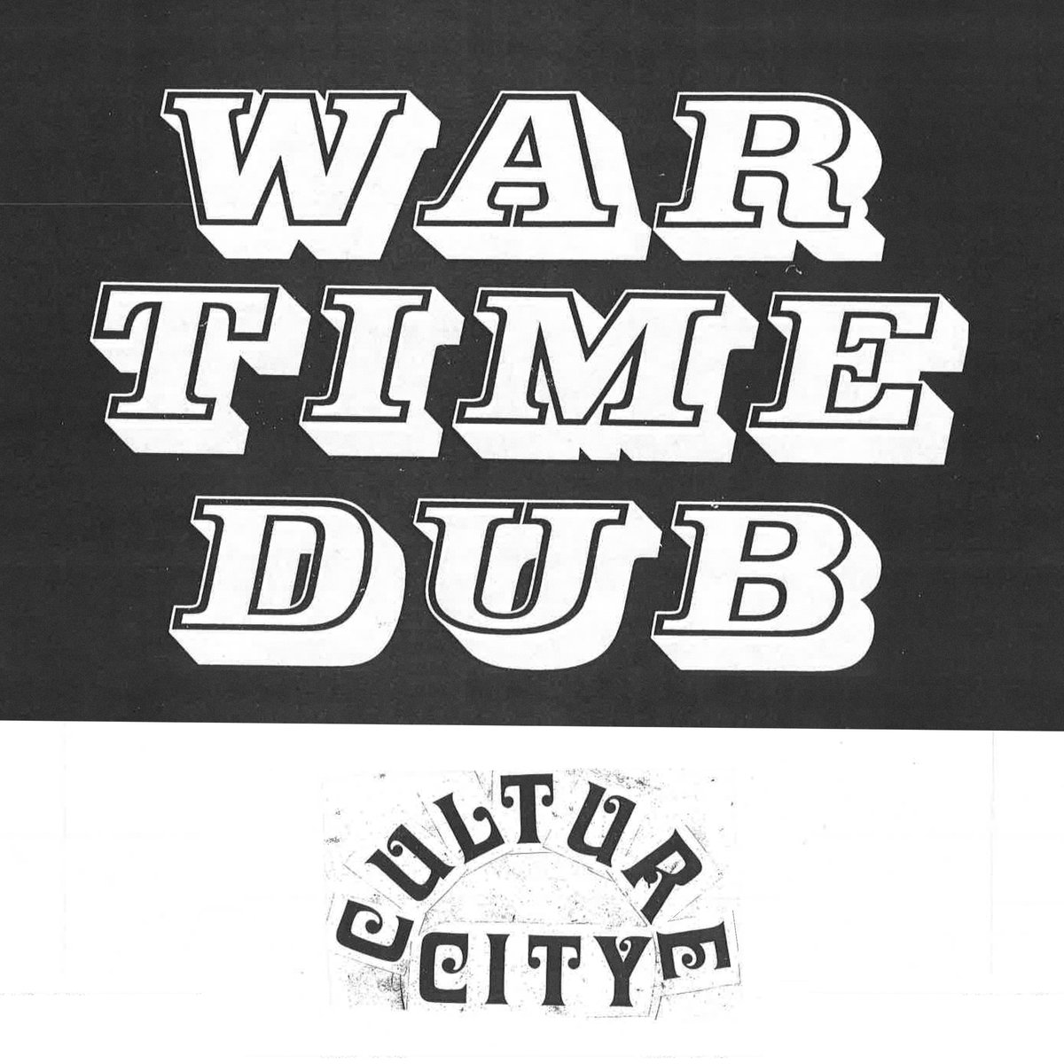 War Time Dub, Culture City