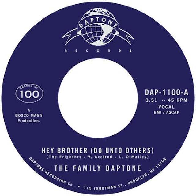 The Family Daptone - "Hey Brother (Do Unto Others)"