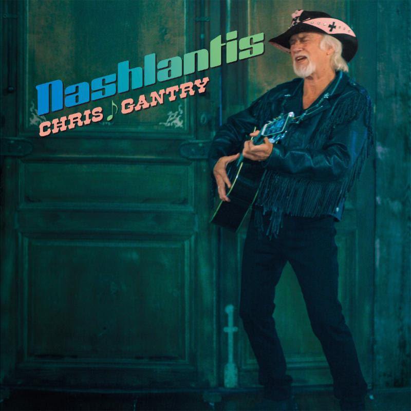 Chris Gantry - Nashlantis