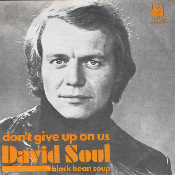 David-Soul-Dont-Give-Up-On-Us