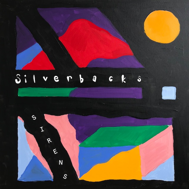Silverbacks - "Sirens"