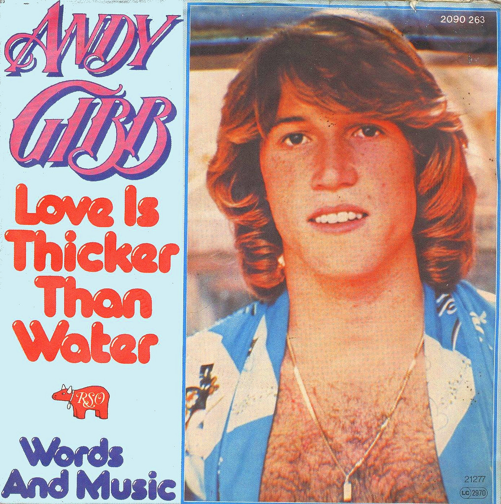 Andy-Gibb-Love-Is-Thicker-Than-Water