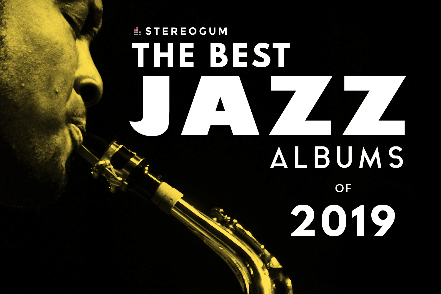 10 Best Jazz Albums Of 2019