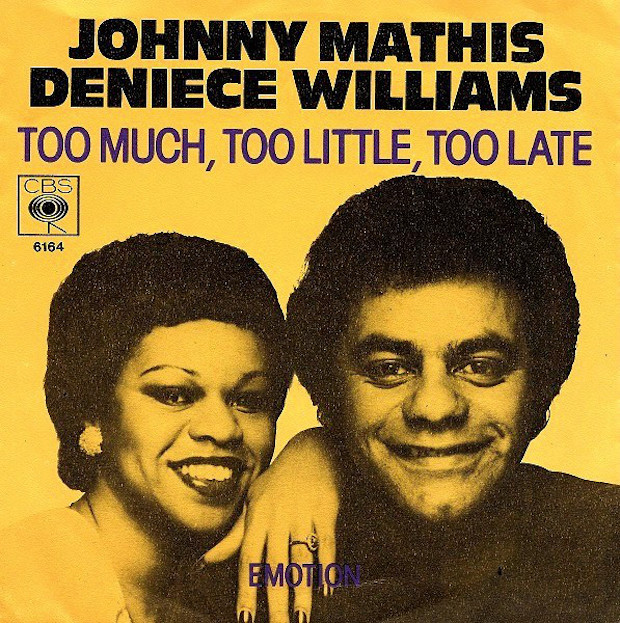 Johnny-Mathis-and-Deniece-Williams-Too-Much-Too-Little-Too-Late