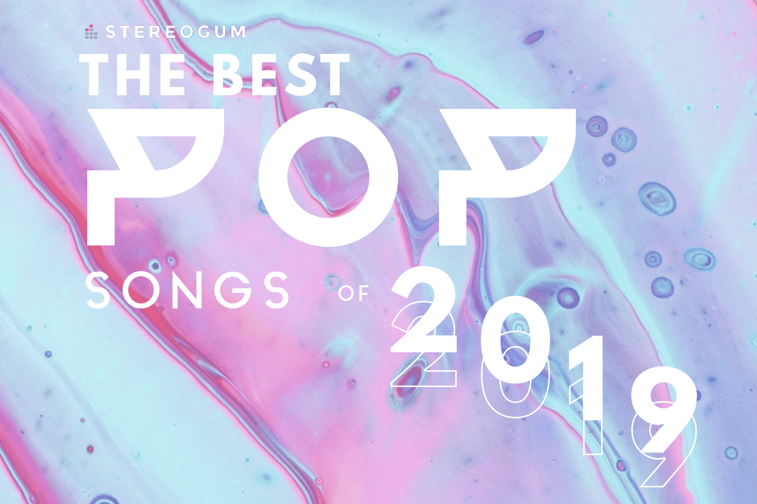 The Top 40 Pop Songs Of 2019