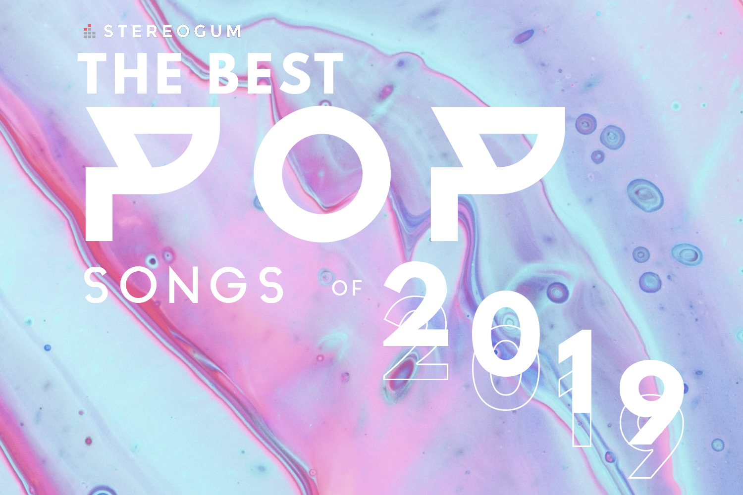 The Top 40 Pop Songs Of 2019
