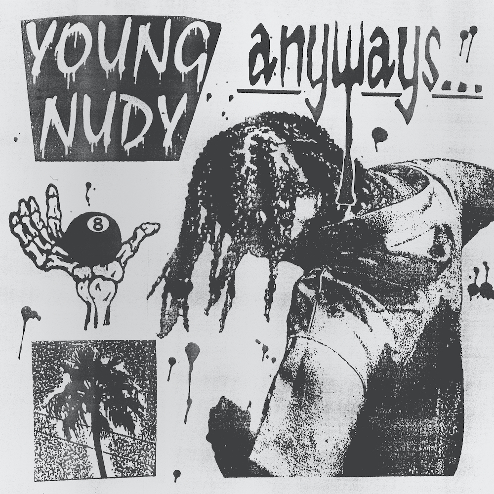 Young-Nudy-Anyways