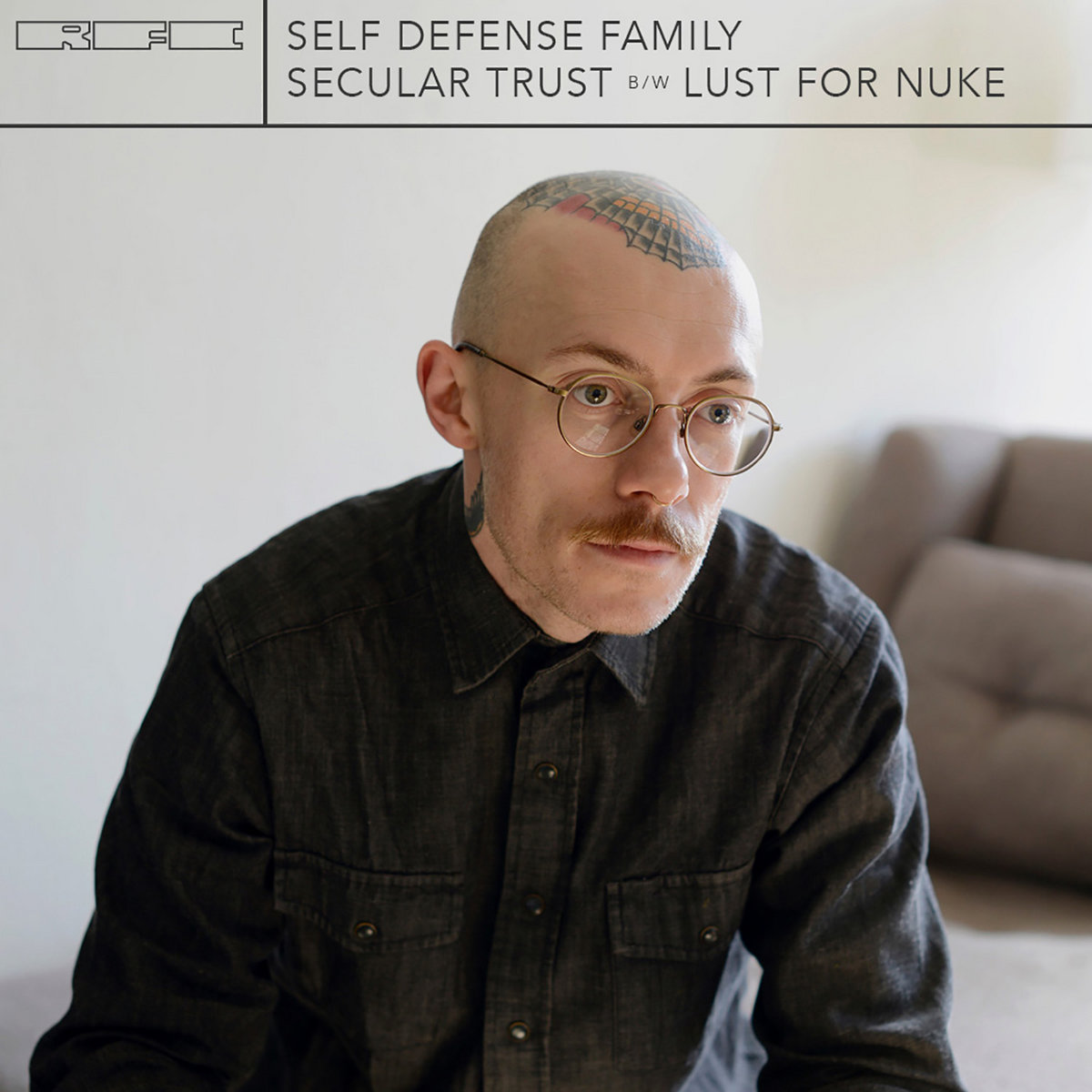 Self Defense Family - "Secular Trust" & "Lust For Nuke"