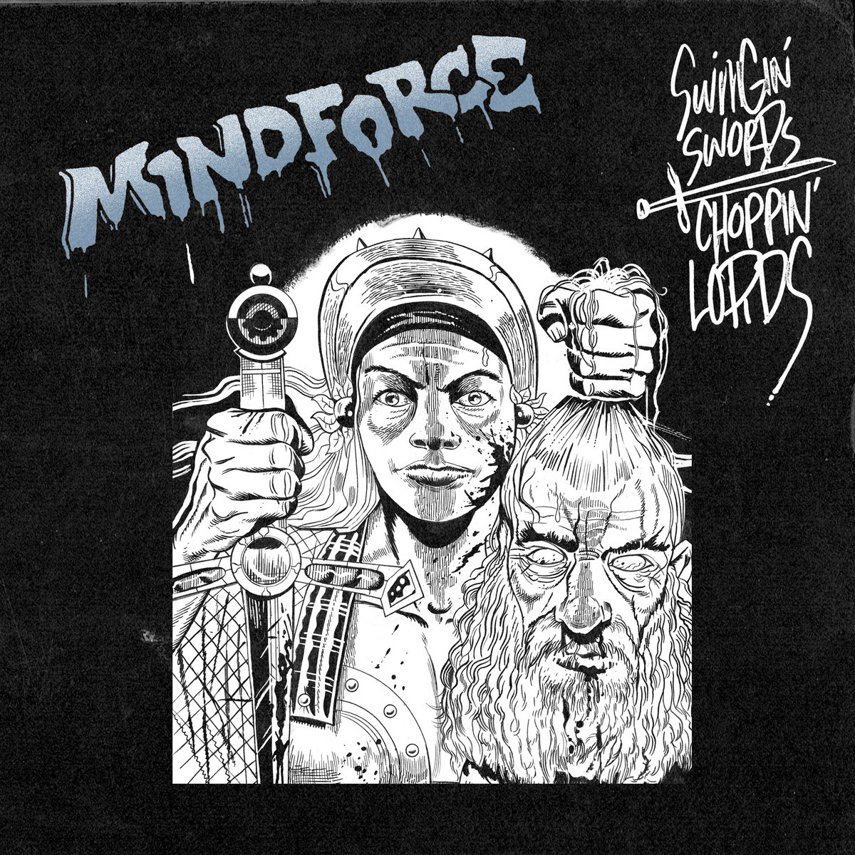 Mindforce-Swingin-Swords-Choppin-Lords