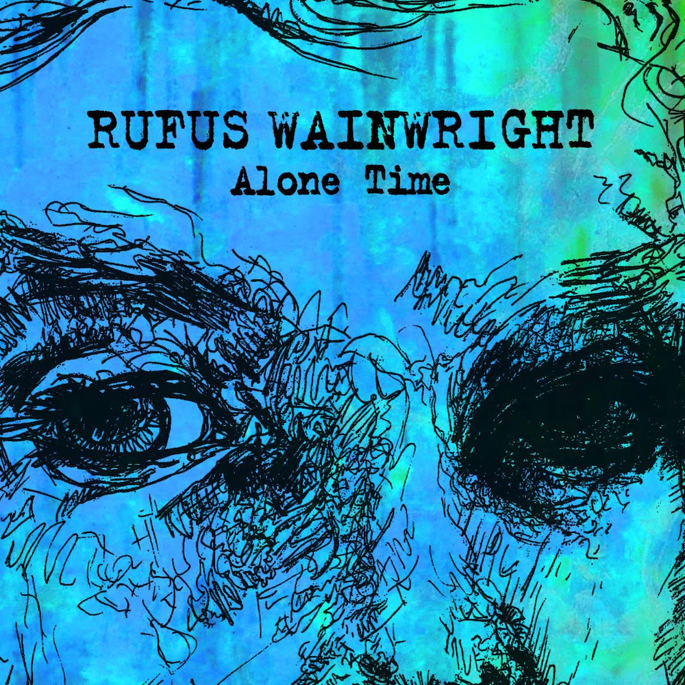 Rufus-Wainwright-Alone-Time