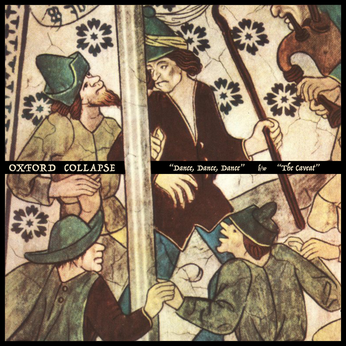 Oxford Collapse - "Dance, Dance, Dance"