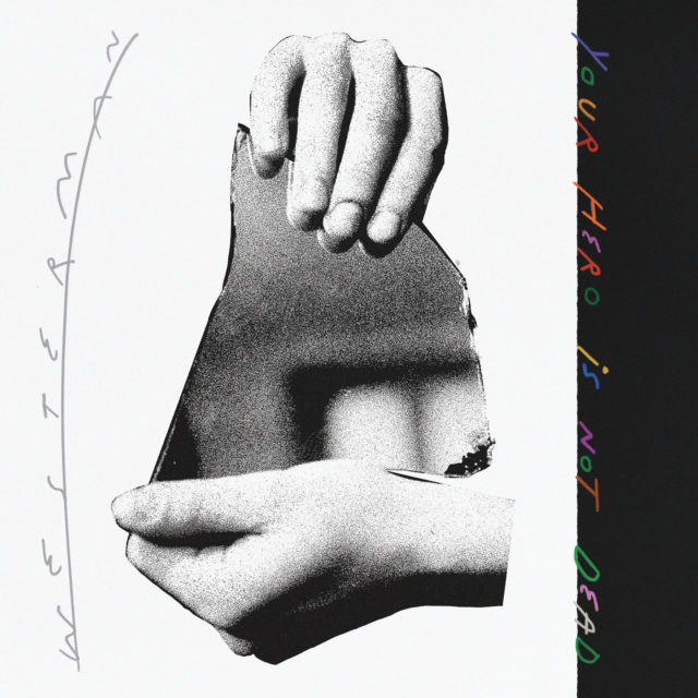 Westerman-Your-Hero-Is-Not-Dead