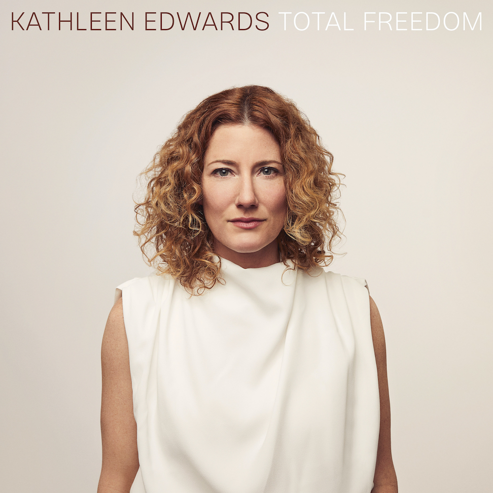 Kathleen-Edwards-Total-Freedom