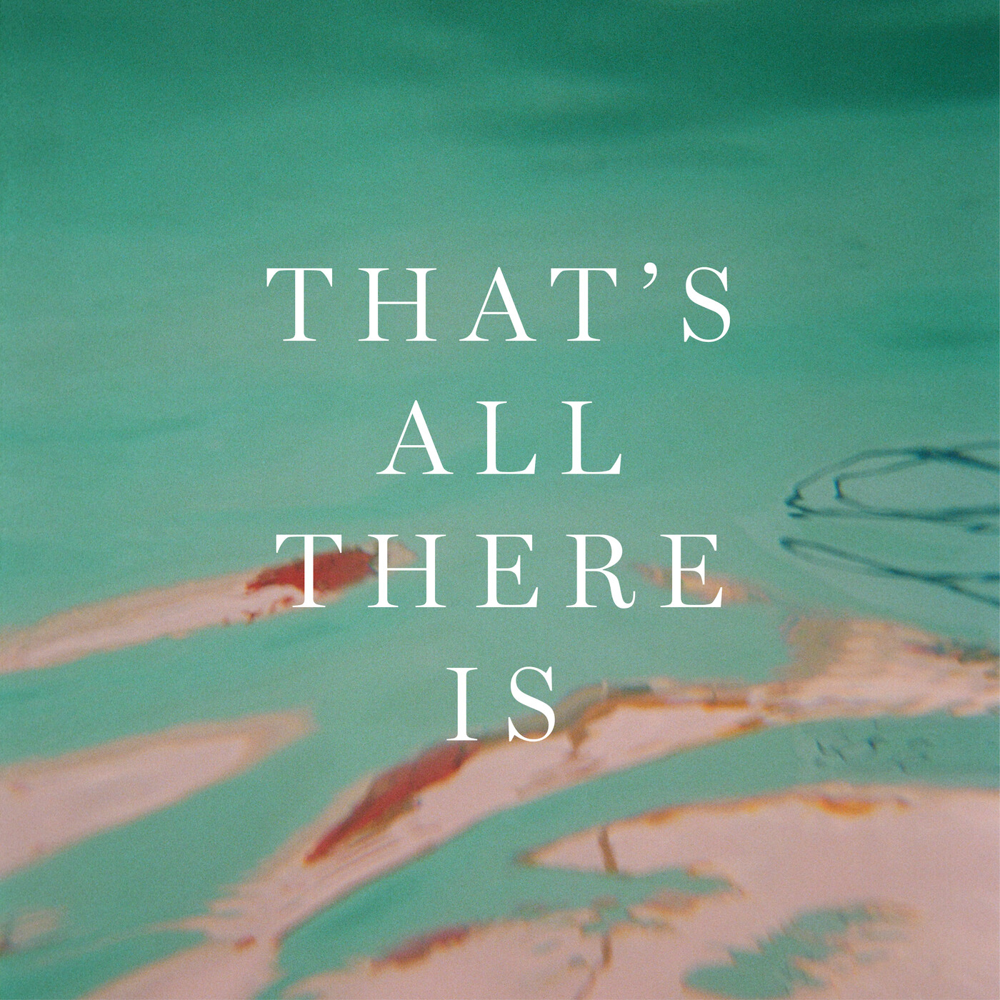 Sondre Lerche - "That’s All There Is"