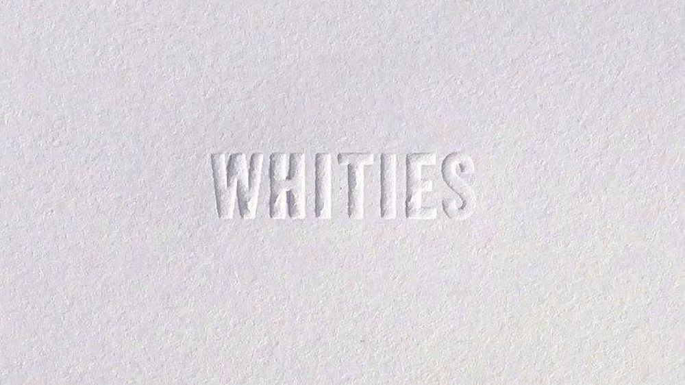 Whities