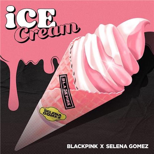 Blackpink Selena Gomez Ice Cream