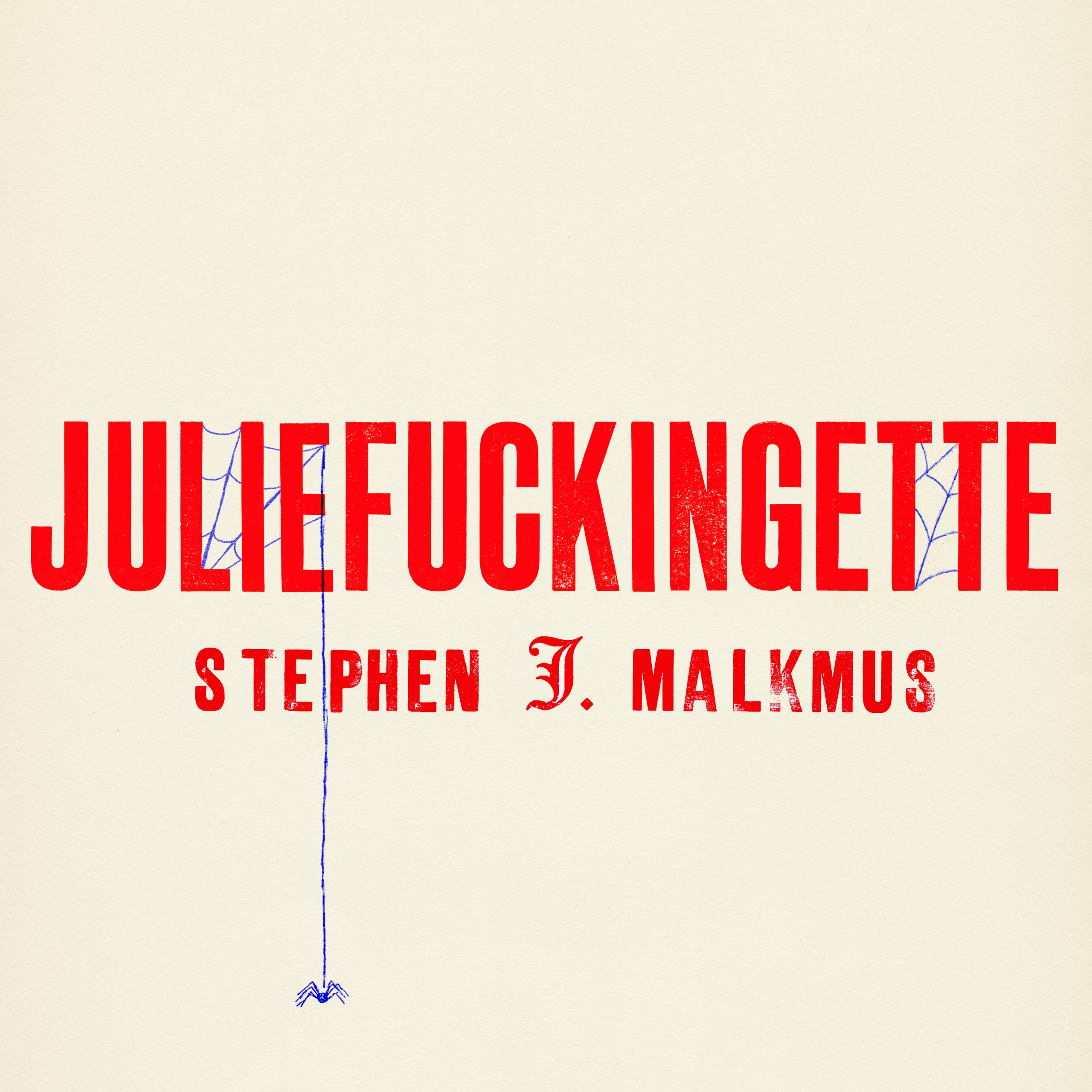 "Juliefuckingette"