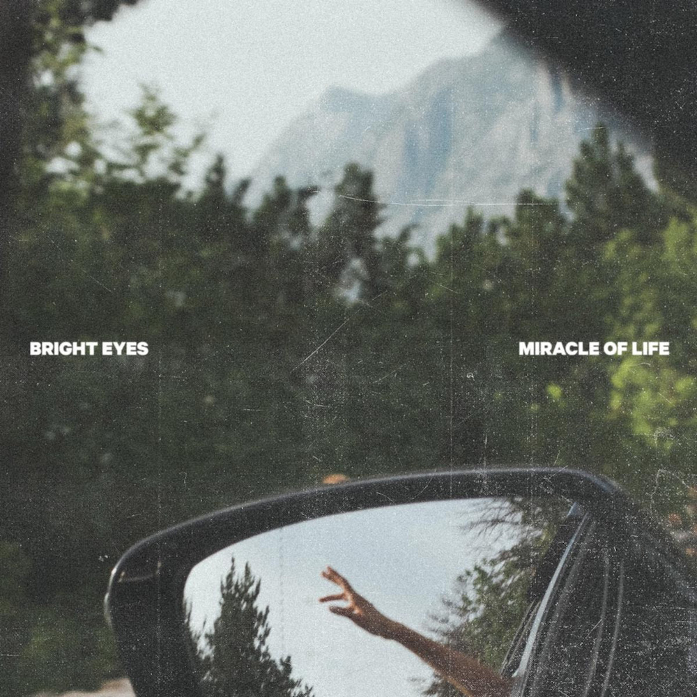 Bright-Eyes-Miracle-Of-Life