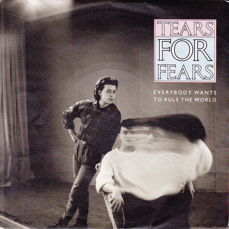 Tears-For-Fears-Everybody-Wants-To-Rule-The-World
