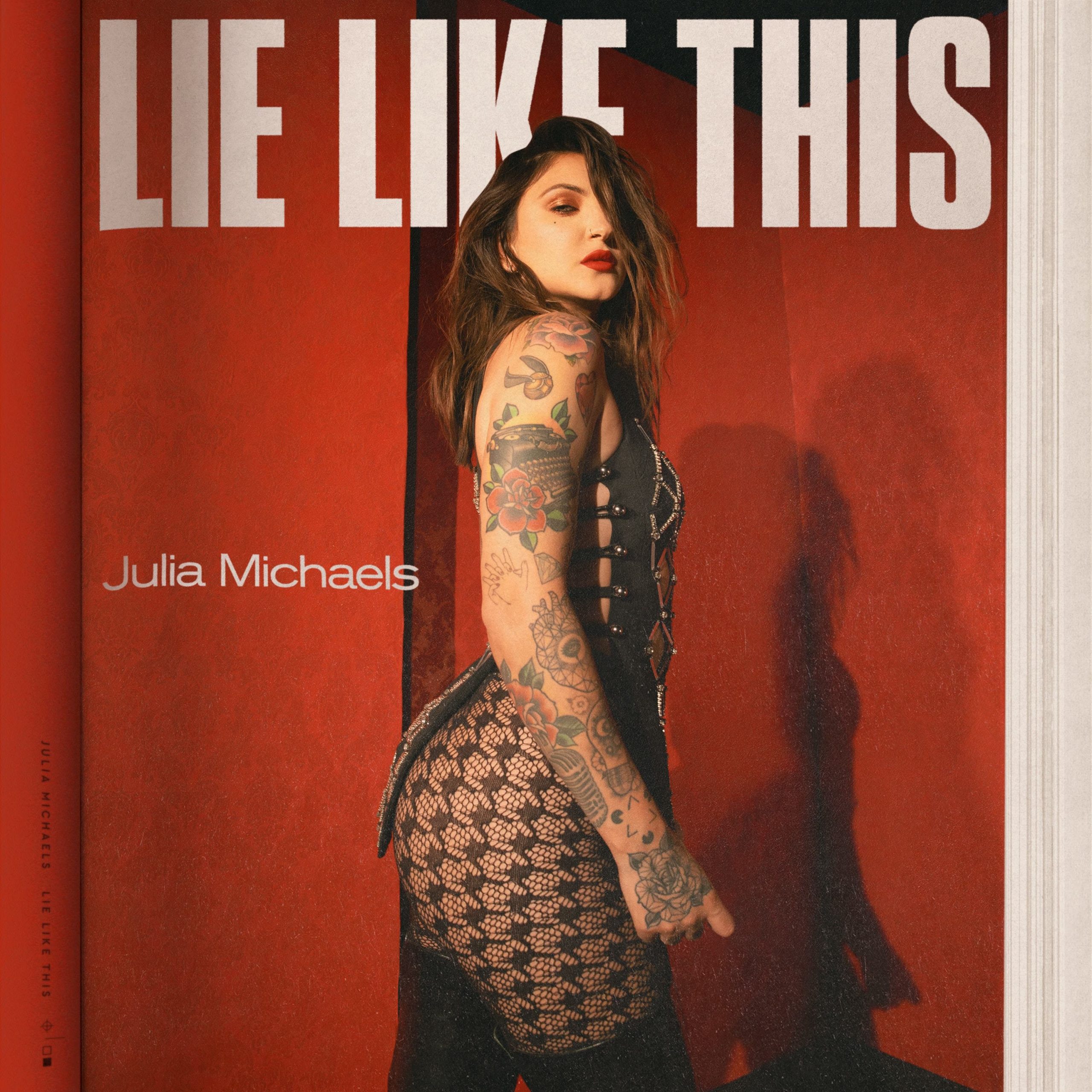 Julia Michaels - "Lie Like This"