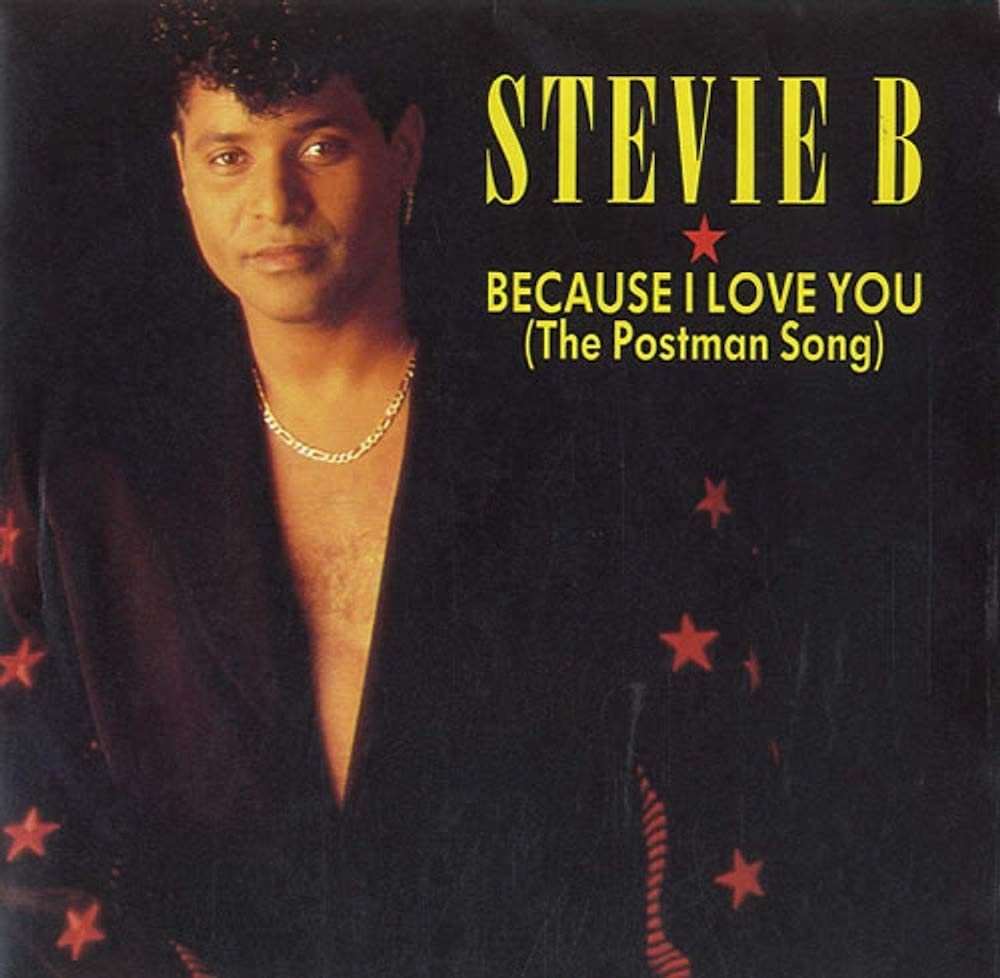 Because I Love You (The Postman Song) - song and lyrics by Stevie