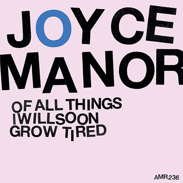 Joyce Manor Albums From Worst To Best