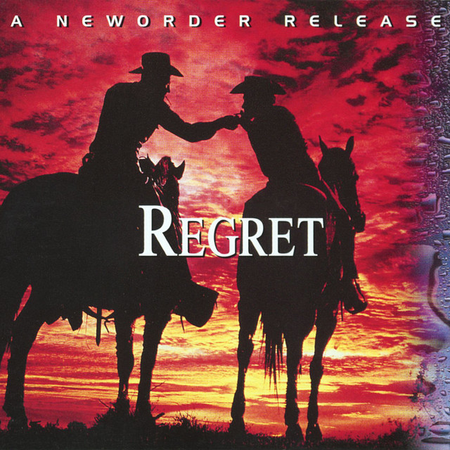 New Order - Regret