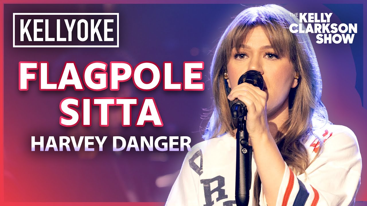 Kelly Clarkson - Flagpole Sitta