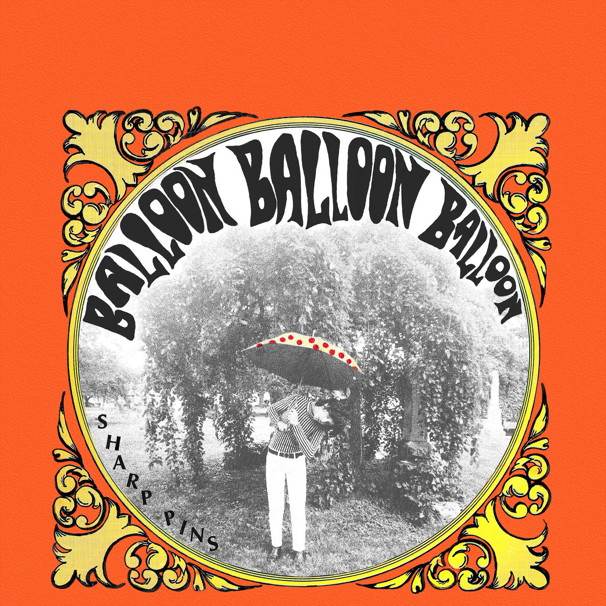 Album Of The Week: Sharp Pins Balloon Balloon Balloon
