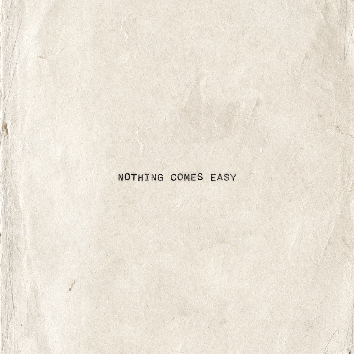 Joy Oladokun – “Nothing Comes Easy”