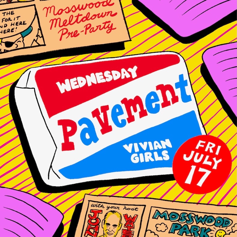 Mosswood Meltdown Announces 2026 Pre-Party With Pavement, Wednesday, & Vivian Girls