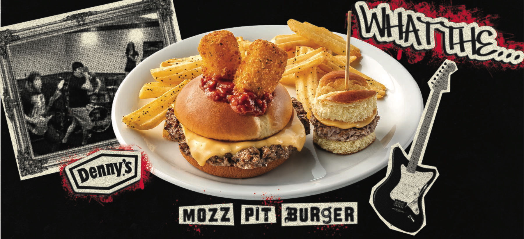 “What The Fuck Is Up, Denny’s” Band Partners With Denny’s To Promote New Mozz Pit Burger