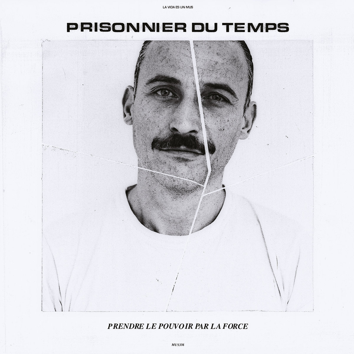 Prisonnier Du Temps Announces New Album Prendre Le Pouvoir Par La Force: Hear Two Songs