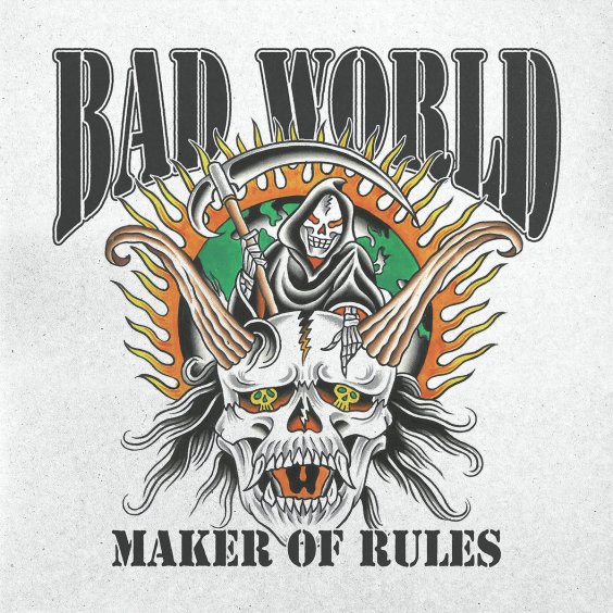 Bad World Unveils EP “Maker Of Rules,” Hear the Title Track Now