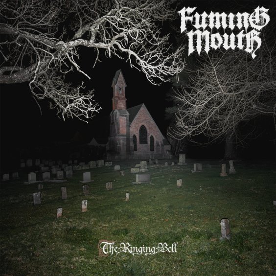 Fuming Mouth Announce Third Album The Ringing Bell, Release New Track “A Blaze Of Nihilism”