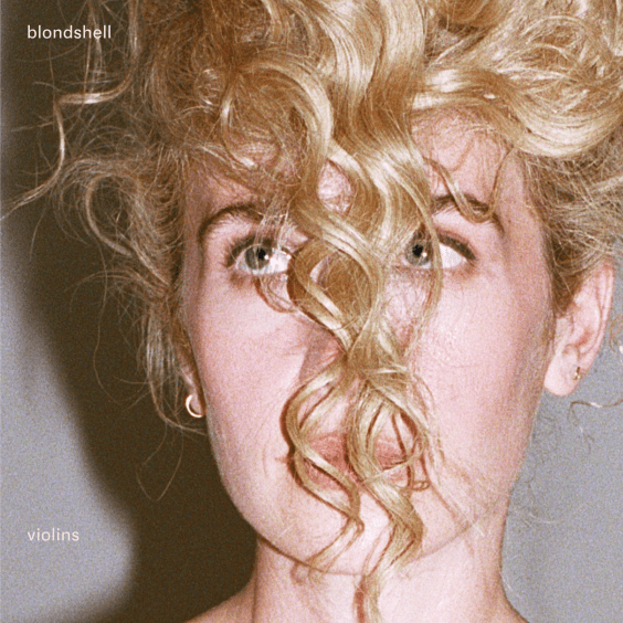 Blondshell Previews New Album "Violins" With Title Track Release
