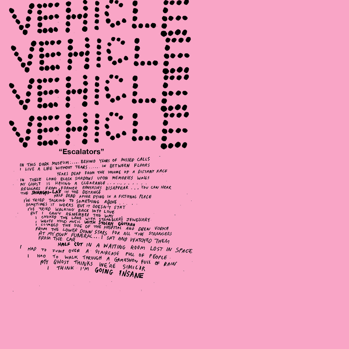 Vehicle – “Escalators”