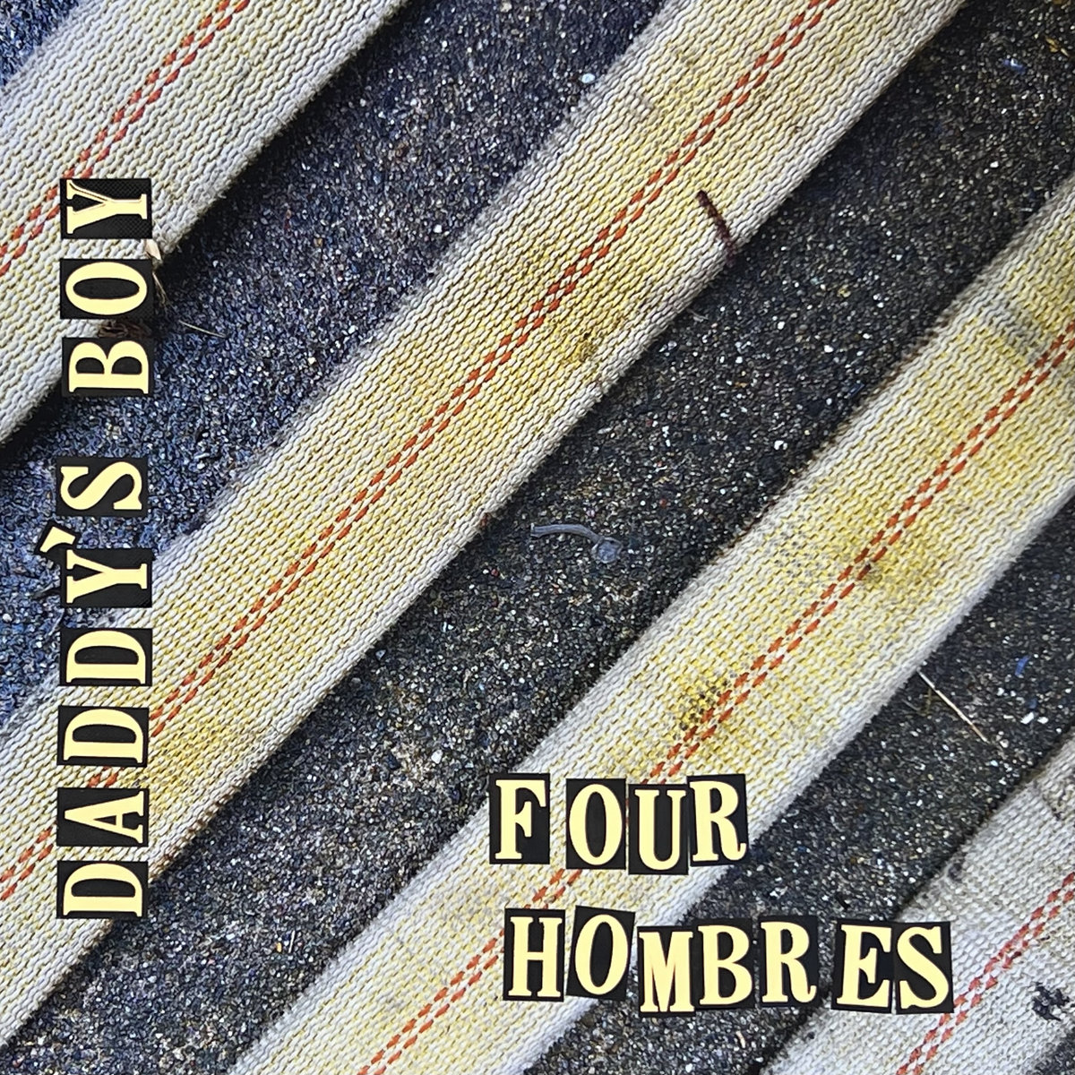 Chicago Punks Daddy's Boy Release Raw, Intense New Album Four Hombres